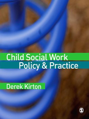 cover image of Child Social Work Policy & Practice